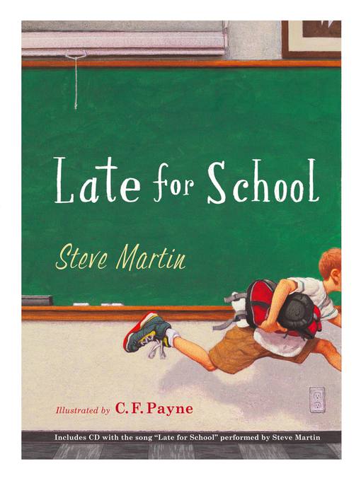 Title details for Late for School by Steve Martin - Available